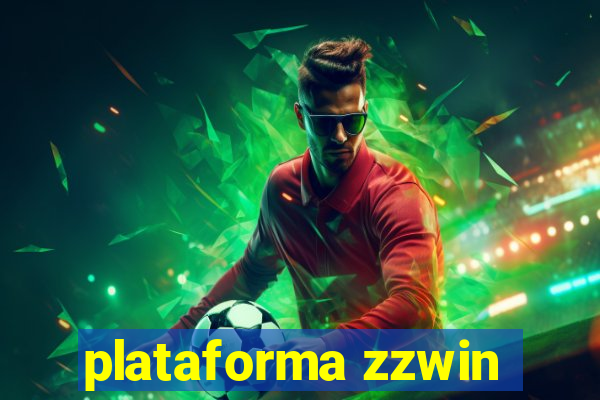 plataforma zzwin